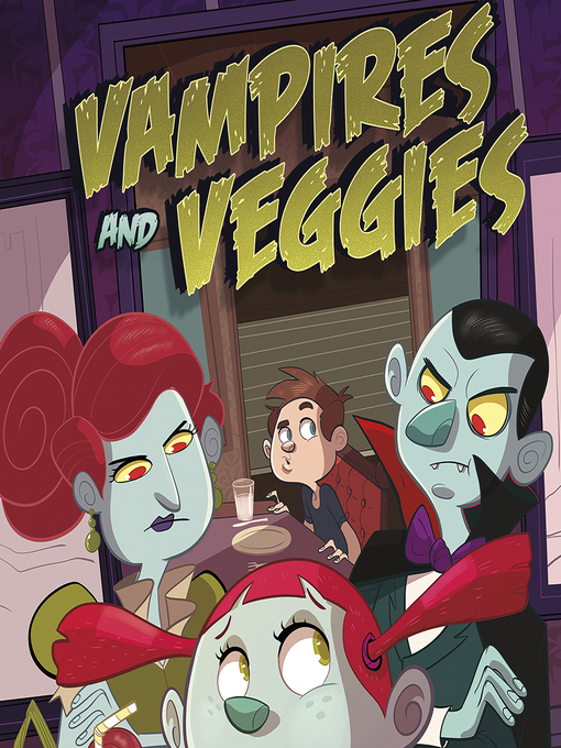 Title details for Vampires and Veggies by Blake Hoena - Wait list